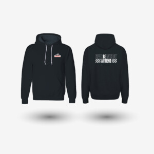 Hoodie - Never be without a friend